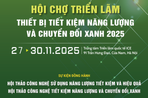 Hội chợ, Triển lãm Thiết bị tiết kiệm năng lượng và chuyển đổi xanh 2025