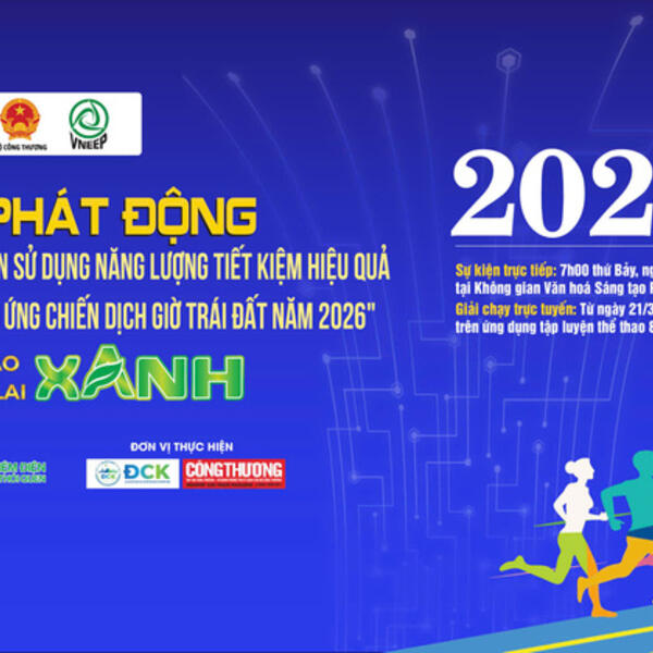 Phát động chương trình toàn dân hưởng ứng Chiến dịch Giờ Trái đất năm 2026